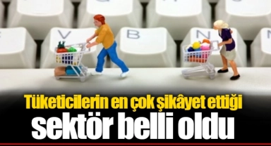 Tüketicilerin en çok şikâyet ettiği sektör beli oldu
