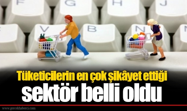 Tüketicilerin en çok şikâyet ettiği sektör beli oldu