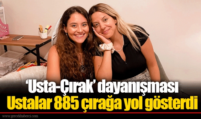 ‘Usta-Çırak’ dayanışması