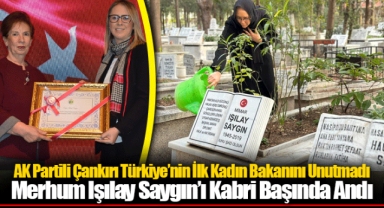 AK Partili Çankırı Türkiye’nin İlk Kadın Bakanını Unutmadı
