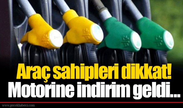 Araç sahipleri dikkat! Motorine indirim geldi...