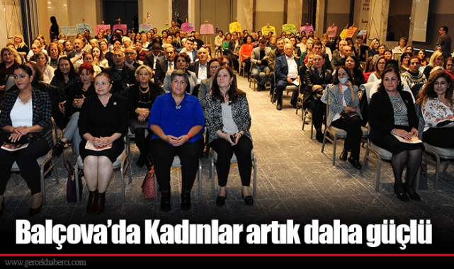 Balçova’da Kadınlar artık daha güçlü