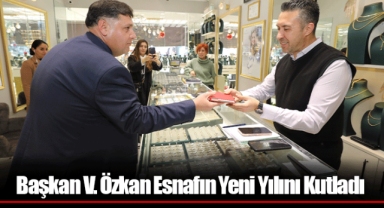 Başkan V. Özkan Esnafın Yeni Yılını Kutladı