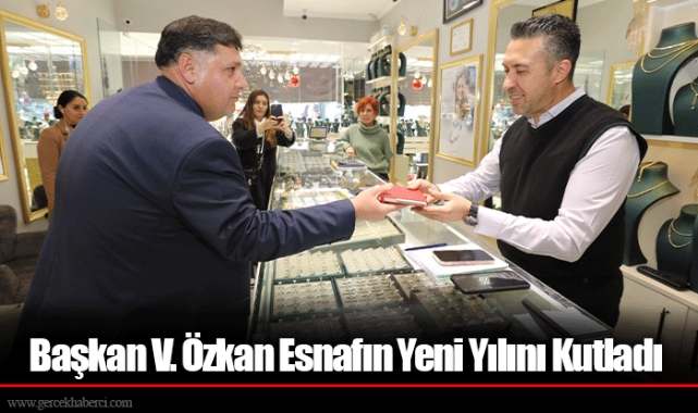 Başkan V. Özkan Esnafın Yeni Yılını Kutladı