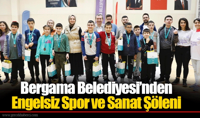 Bergama Belediyesi’nden Engelsiz Spor ve Sanat Şöleni