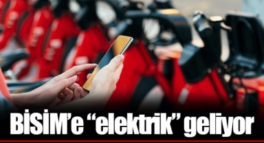 BİSİM’e “elektrik” geliyor