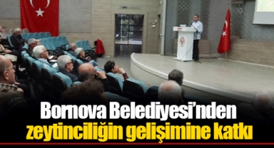 Bornova Belediyesi’nden zeytinciliğin gelişimine katkı