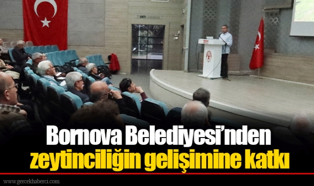 Bornova Belediyesi’nden zeytinciliğin gelişimine katkı