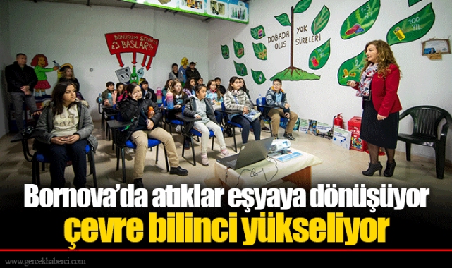Bornova’da atıklar eşyaya dönüşüyor çevre bilinci yükseliyor