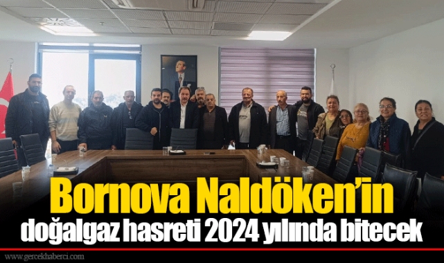 Bornova Naldöken’in doğalgaz hasreti 2024 yılında bitecek