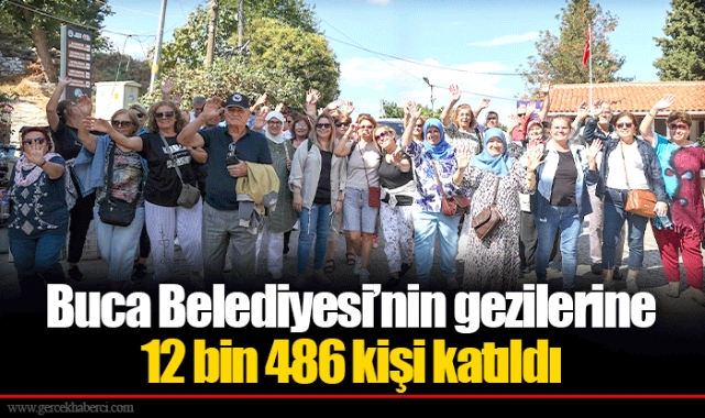 Buca Belediyesi’nin gezilerine 12 bin 486 kişi katıldı