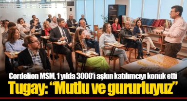 Cordelion MSM, 1 yılda 3000’i aşkın katılımcıyı konuk etti