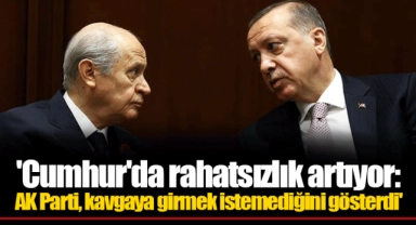 'Cumhur'da rahatsızlık artıyor: AK Parti, kavgaya girmek istemediğini gösterdi'