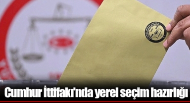 Cumhur İttifakı'nda yerel seçim hazırlığı