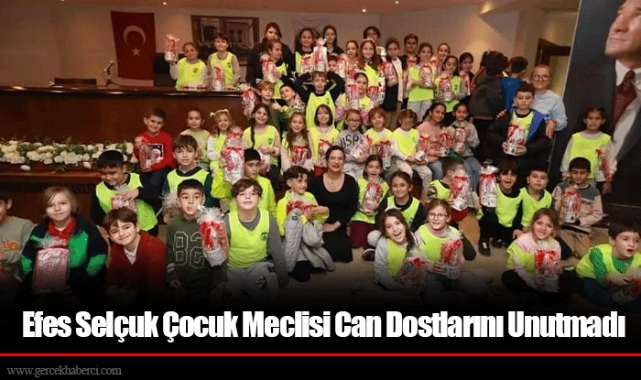 Efes Selçuk Çocuk Meclisi Can Dostlarını Unutmadı