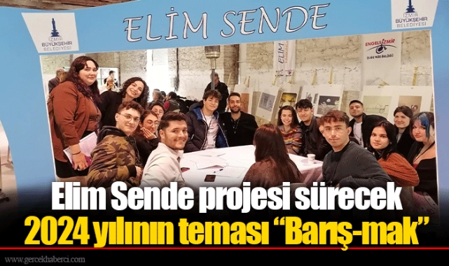 Elim Sende projesi sürecek