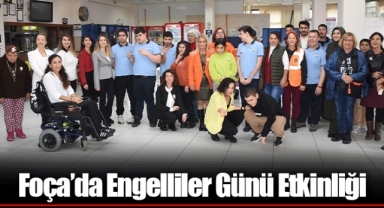 Foça’da Engelliler Günü Etkinliği