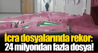 İcra dosyalarında rekor: 24 milyondan fazla dosya!