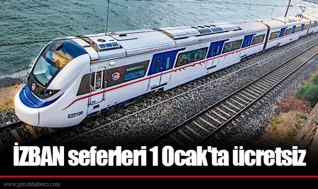 İZBAN seferleri 1 Ocak'ta ücretsiz