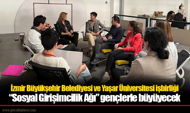 İzmir Büyükşehir Belediyesi ve Yaşar Üniversitesi işbirliği