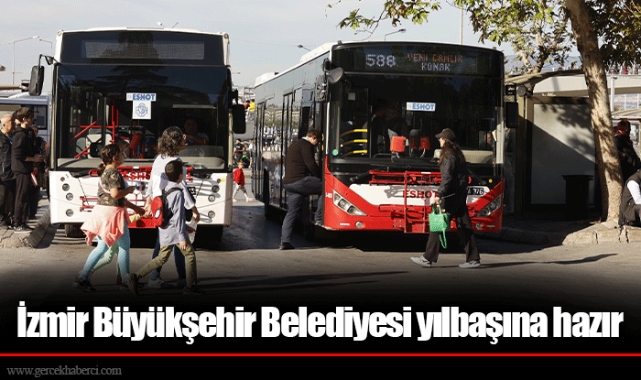 İzmir Büyükşehir Belediyesi yılbaşına hazır