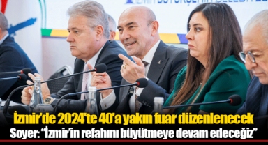 İzmir’de 2024'te 40'a yakın fuar düzenlenecek