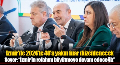 İzmir’de 2024'te 40'a yakın fuar düzenlenecek