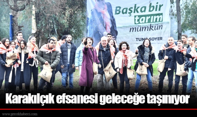 Karakılçık efsanesi geleceğe taşınıyor 