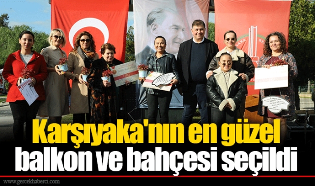 Karşıyaka'nın en güzel balkon ve bahçesi seçildi