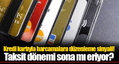 Kredi kartıyla harcamalara düzenleme sinyali! Taksit dönemi sona mı eriyor?