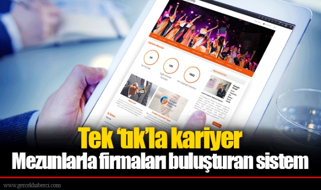 Mezunlarla firmaları buluşturan sistem