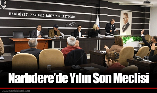 Narlıdere’de Yılın Son Meclisi