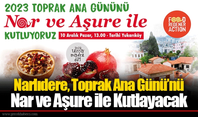Narlıdere, Toprak Ana Günü’nü Nar ve Aşure ile Kutlayacak