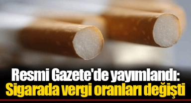 Resmi Gazete'de yayımlandı: Sigarada vergi oranları değişti