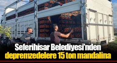 Seferihisar Belediyesi'nden depremzedelere 15 ton mandalina