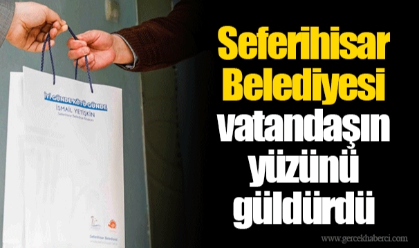 Seferihisar Belediyesi vatandaşın yüzünü güldürdü  