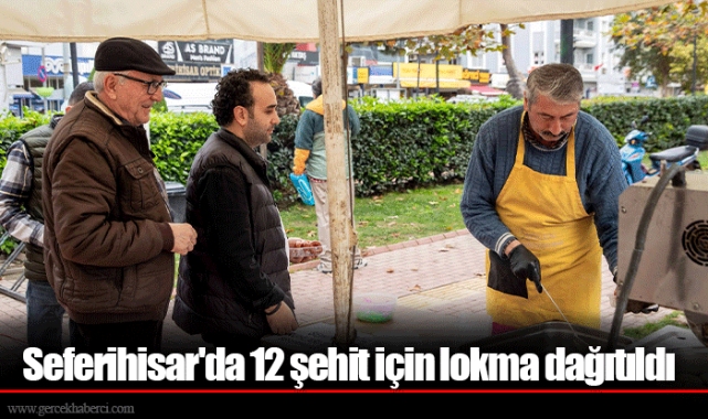 Seferihisar'da 12 şehit için lokma dağıtıldı