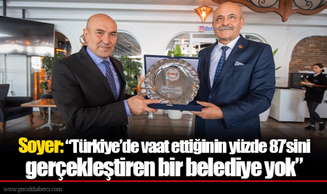 Soyer: “Türkiye’de vaat ettiğinin yüzde 87’sini gerçekleştiren bir belediye yok”