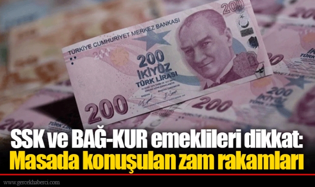 SSK ve BAĞ-KUR emeklileri dikkat: Masada konuşulan zam rakamları