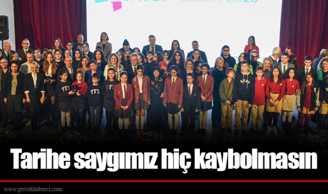 Tarihe saygımız hiç kaybolmasın