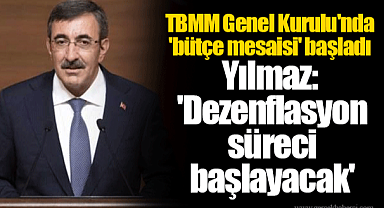 TBMM Genel Kurulu'nda 'bütçe mesaisi' başladı
