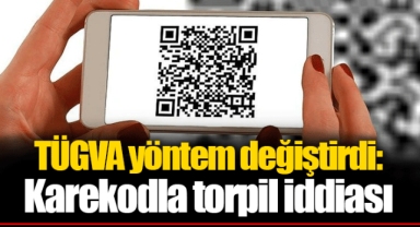 TÜGVA yöntem değiştirdi: Karekodla torpil iddiası
