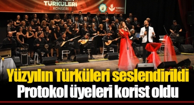 Yüzyılın Türküleri seslendirildi