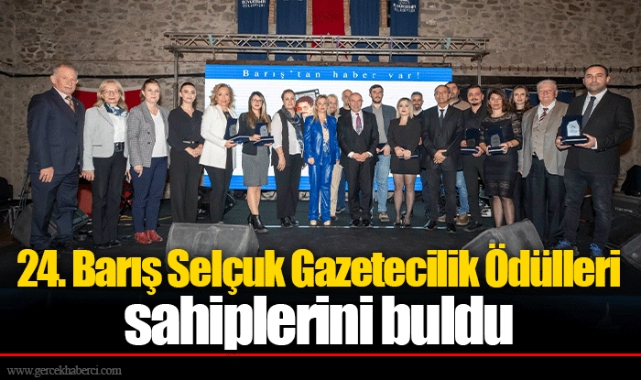 24. Barış Selçuk Gazetecilik Ödülleri sahiplerini buldu