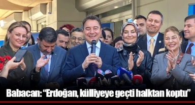 Babacan: “Erdoğan, külliyeye geçti halktan koptu”