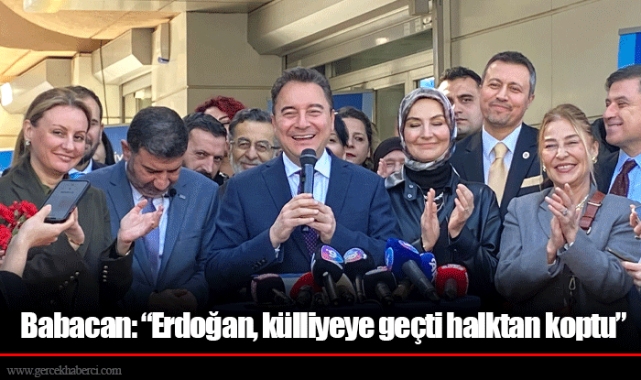 Babacan: “Erdoğan, külliyeye geçti halktan koptu”