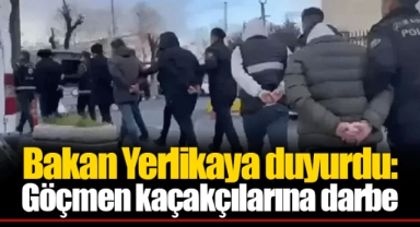 Bakan Yerlikaya duyurdu: Göçmen kaçakçılarına darbe