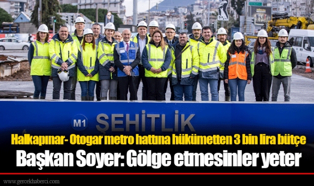 Başkan Soyer: Gölge etmesinler yeter