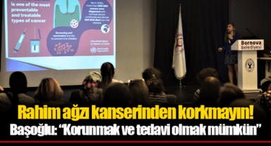Başoğlu: “Korunmak ve tedavi olmak mümkün”