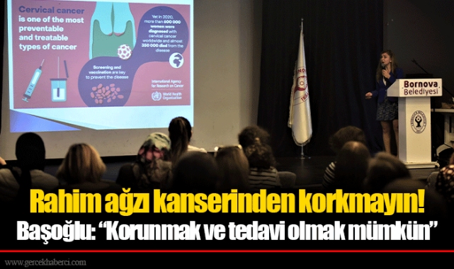 Başoğlu: “Korunmak ve tedavi olmak mümkün”